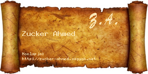 Zucker Ahmed névjegykártya